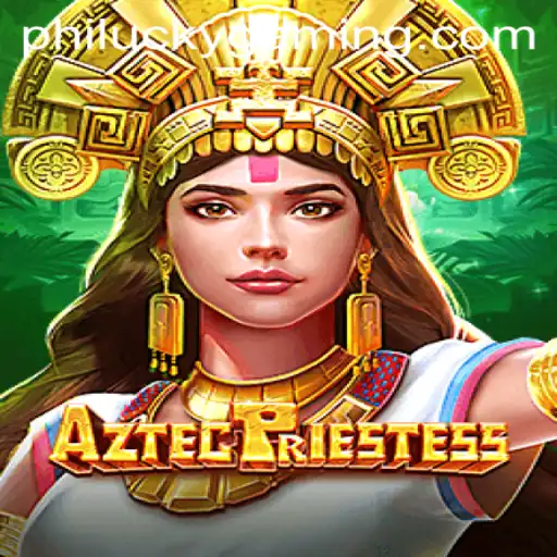 Discover the Enchanting World of AztecPriestess: A New Era of Gaming with Philucky