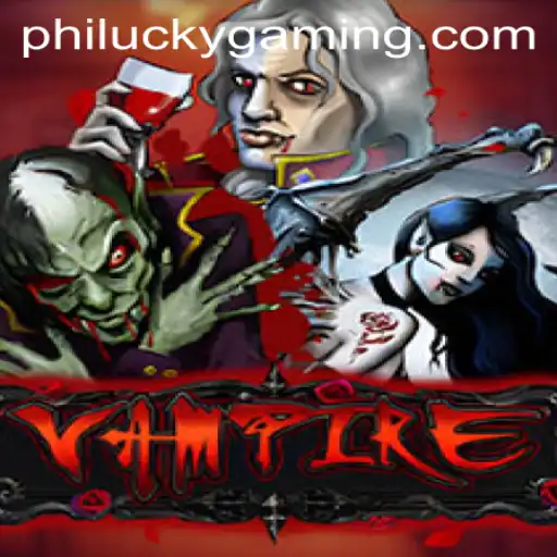 Vampire: Exploring the Enigmatic World of Philucky